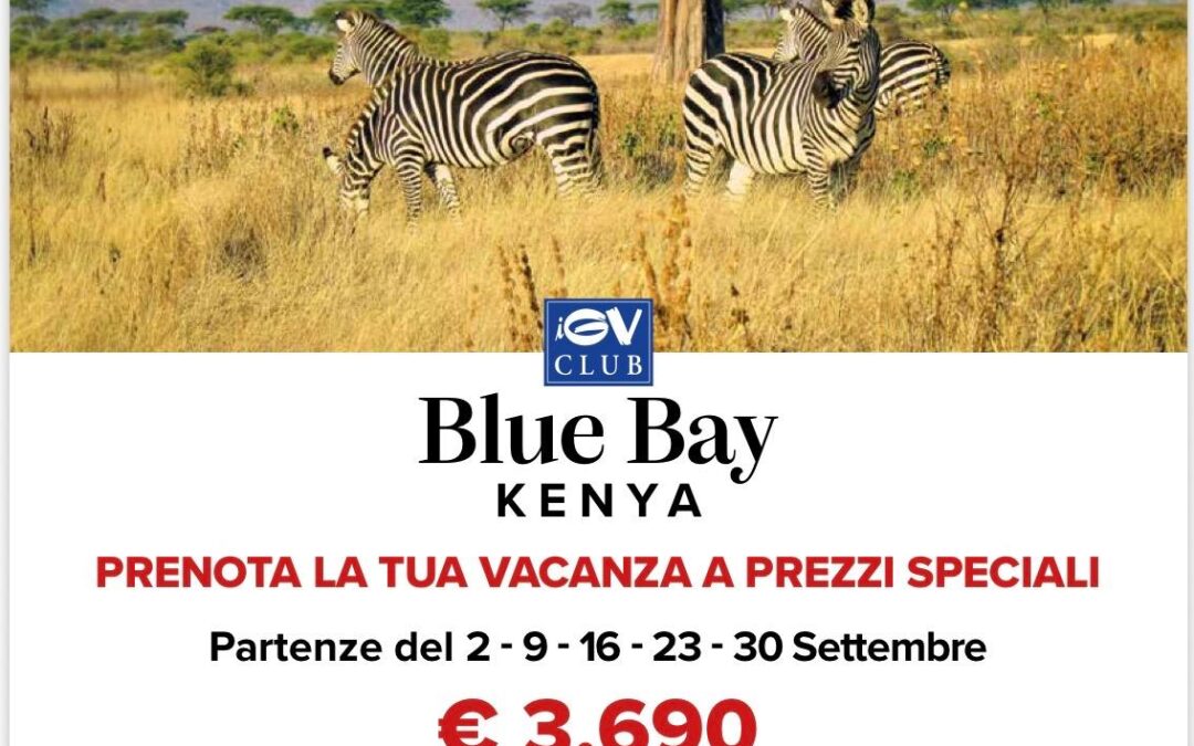 OFFERTA KENYA – BLUE BAY IGV CLUB | Settembre – Quota finita a coppia