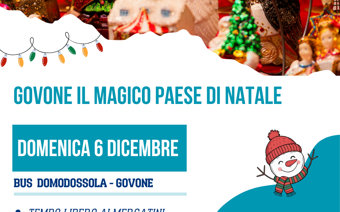 Il Magico Paese di Natale Govone 2026 | Bus da Domodossola